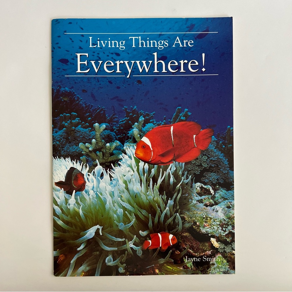 Living Things Are Everywhere! By Jayne Smith kids educational reading book